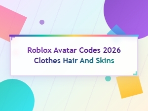 Roblox Avatar Codes 2026 for Clothes, Hair and Skins